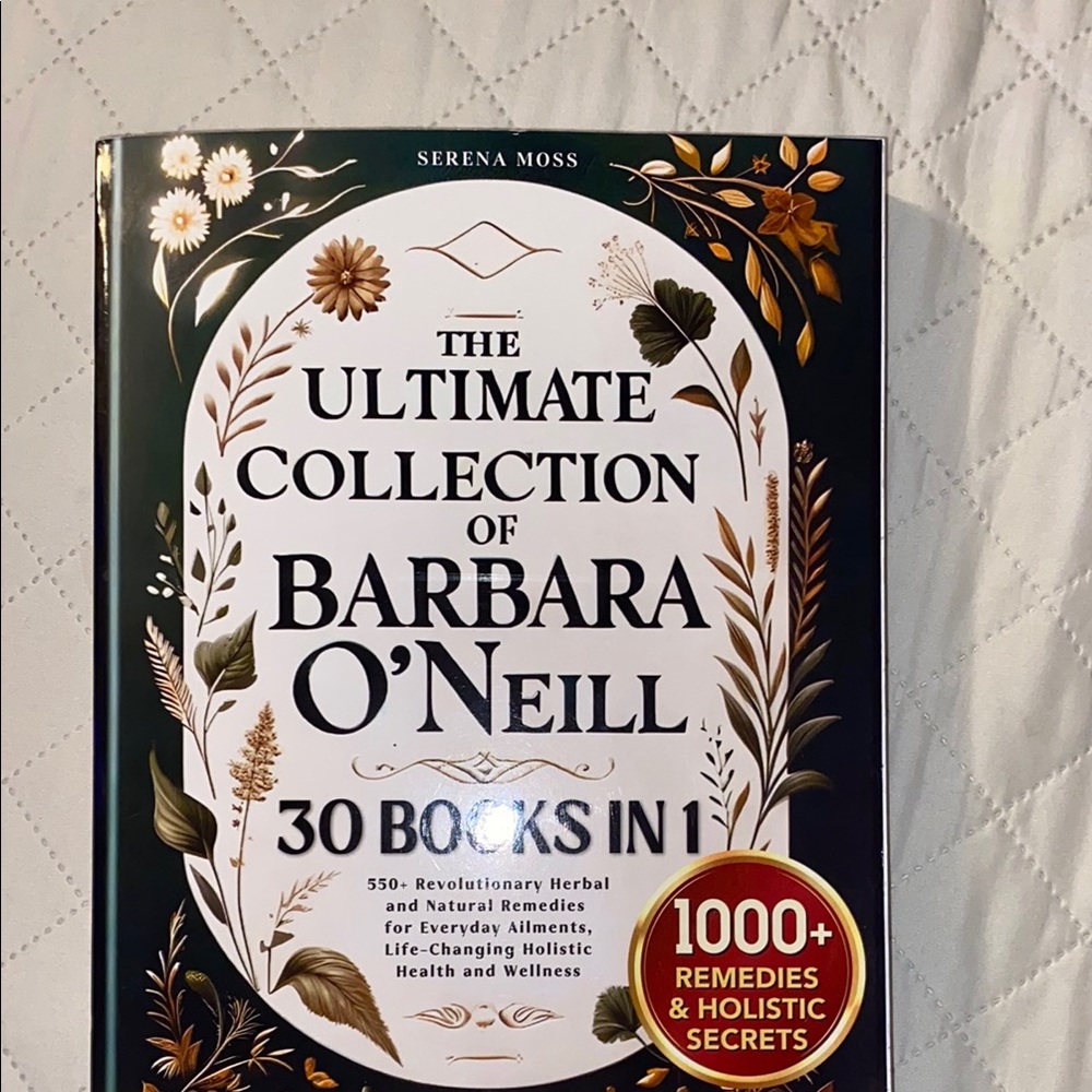 The Ultimate Collection of Barbara O’Neill. 30 Books In 1. New.
